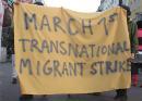 March 1st - Transnational Migrants Strike