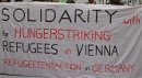 Solidarity with Huntersriking Refugees in Viena from Berlin Protestcamp