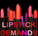 lipstick demands