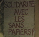 Solidarite avec les Sans Papiers!
