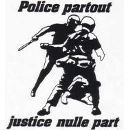 Police partout, justice nulle part