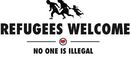 Refugees welcome! No one is illegal!