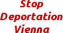 Ein Artikel von Stop Deportation Vienna.