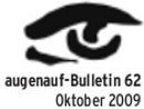Bericht aus: augenauf Bulletin 62, Oktober 2009