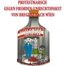 Protestmarsch gegen Fremden-Unrechtspaket von Bregenz nach Wien